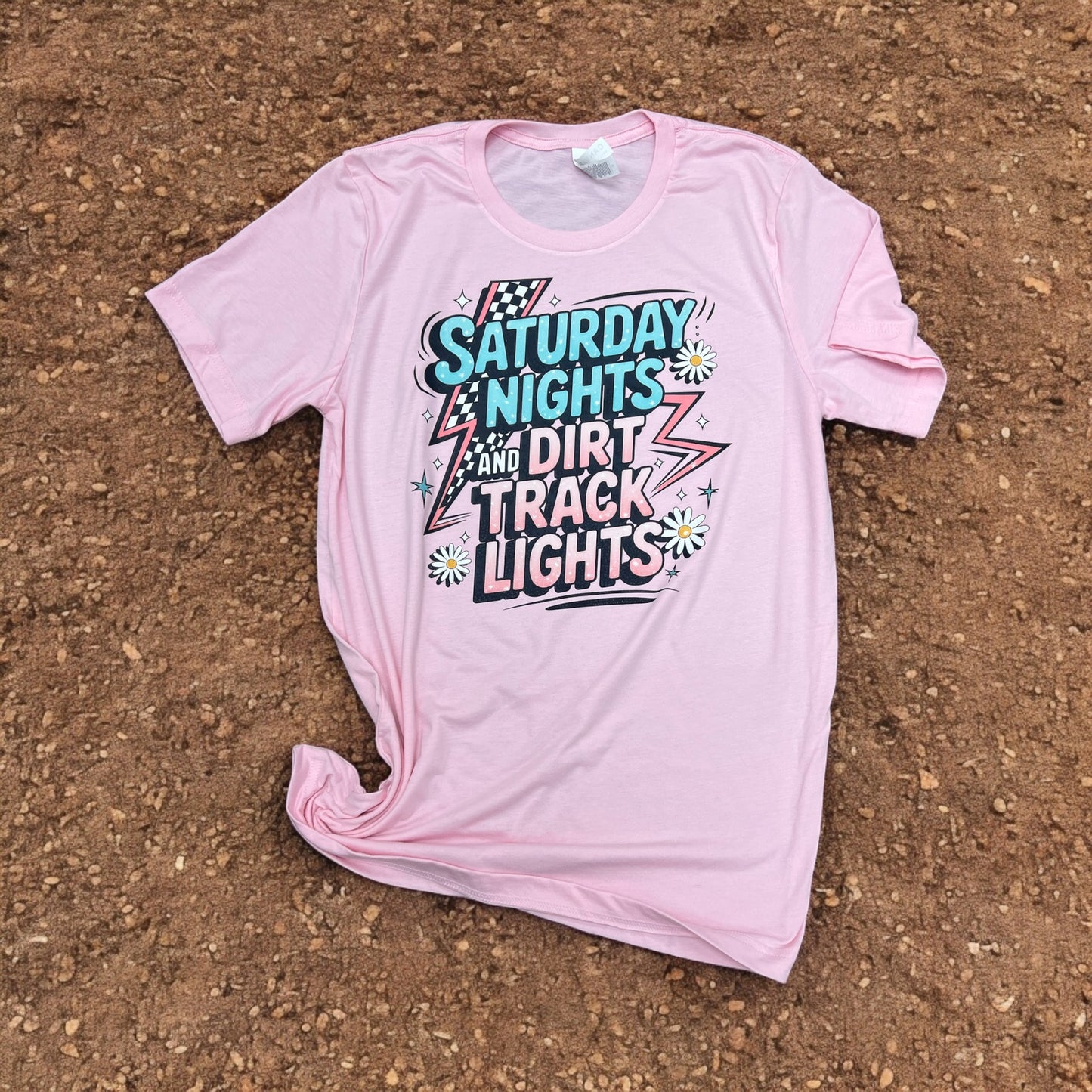 Saturday Nights & Dirt Track Lights Tee